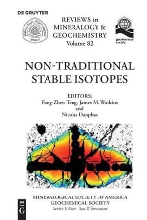 Bild des Verkufers fr Non-Traditional Stable Isotopes (Reviews in Mineralogy & Geochemistry) by Teng, Fang-Zhen, Dauphas, Nicolas, Watkins, James [Paperback ] zum Verkauf von booksXpress