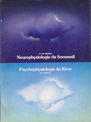 Bild des Verkufers fr Neurophysiologie du sommeil / Psychophysiologie du Rve zum Verkauf von PRISCA