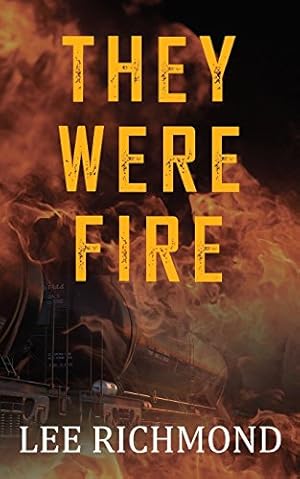 Seller image for They Were Fire [Soft Cover ] for sale by booksXpress