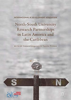 Seller image for North-South University Research Partnerships in Latin America and the Caribbean (International and Development Education) [Hardcover ] for sale by booksXpress