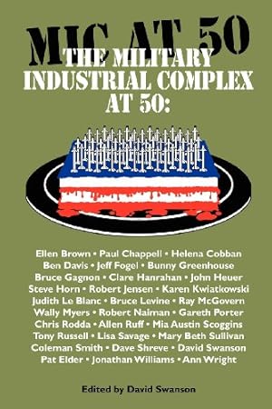 Seller image for The Military Industrial Complex at 50 [Paperback ] for sale by booksXpress