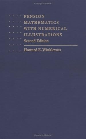 Seller image for Pension Mathematics with Numerical Illustrations (Pension Research Council Publications) by Pension Reseach Council [Hardcover ] for sale by booksXpress