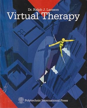 Imagen del vendedor de Virtual therapy : prevention and treatment of psychiatric conditions by immersion in virtual reality environments a la venta por PRISCA