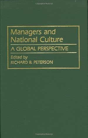 Imagen del vendedor de Managers and National Culture: A Global Perspective by Peterson, Richard [Hardcover ] a la venta por booksXpress