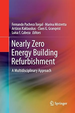 Imagen del vendedor de Nearly Zero Energy Building Refurbishment: A Multidisciplinary Approach [Paperback ] a la venta por booksXpress