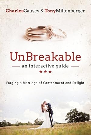 Immagine del venditore per UnBreakable: Forging a Marriage of Contentment and Delight [Soft Cover ] venduto da booksXpress