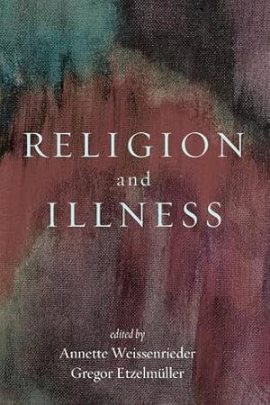 Seller image for Religion and Illness [Paperback ] for sale by booksXpress
