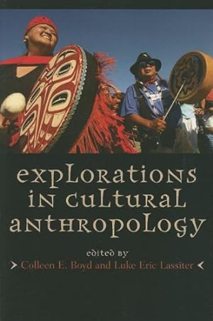 Seller image for Explorations in Cultural Anthropology: A Reader [Paperback ] for sale by booksXpress