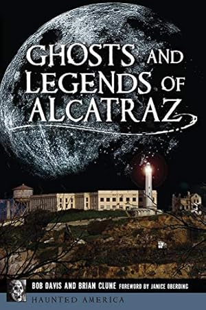 Seller image for Ghosts and Legends of Alcatraz (Haunted America) [Soft Cover ] for sale by booksXpress