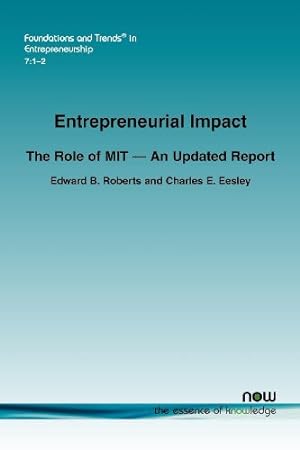 Immagine del venditore per Entrepreneurial Impact: The Role of Mit (Foundations and Trends(r) in Entrepreneurship) [Soft Cover ] venduto da booksXpress