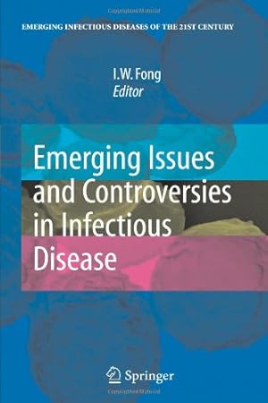 Imagen del vendedor de Emerging Issues and Controversies in Infectious Disease (Emerging Infectious Diseases of the 21st Century) [Paperback ] a la venta por booksXpress