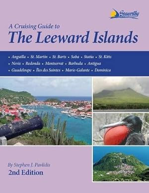 Bild des Verkufers fr The Leeward Islands Cruising Guide, 2nd ed [Soft Cover ] zum Verkauf von booksXpress