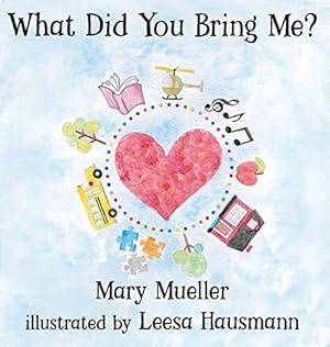 Seller image for What Did You Bring Me? [Hardcover ] for sale by booksXpress