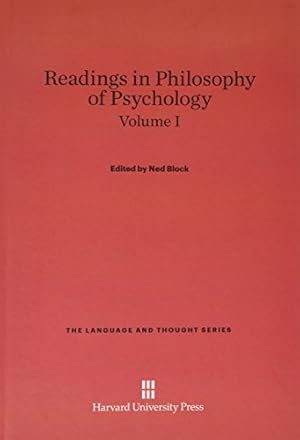 Image du vendeur pour Readings in Philosophy of Psychology, Volume I (Language and Thought) [Hardcover ] mis en vente par booksXpress