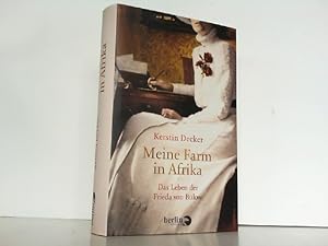 Bild des Verkufers fr Meine Farm in Afrika: Das Leben der Frieda von Blow. zum Verkauf von Antiquariat Ehbrecht - Preis inkl. MwSt.