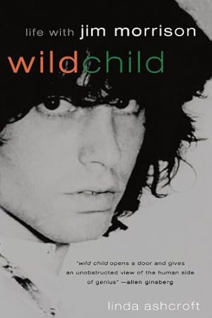 Bild des Verkufers fr Wild Child: Life with Jim Morrison [Soft Cover ] zum Verkauf von booksXpress