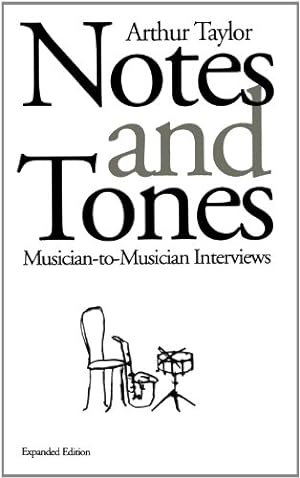 Image du vendeur pour Notes and Tones: Musician-to-Musician Interviews by Taylor, Arthur [Paperback ] mis en vente par booksXpress