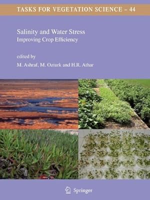 Seller image for Salinity and Water Stress: Improving Crop Efficiency (Tasks for Vegetation Science) [Paperback ] for sale by booksXpress