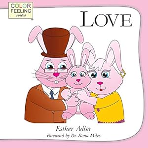 Imagen del vendedor de Love: Helping Children Embrace Love (ColorFeeling) (Volume 5) [Soft Cover ] a la venta por booksXpress