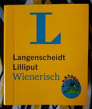 Langenscheidt Lilliput Wienerisch: Wienerisch-Hochdeutsch/Hochdeutsch-Wienerisch