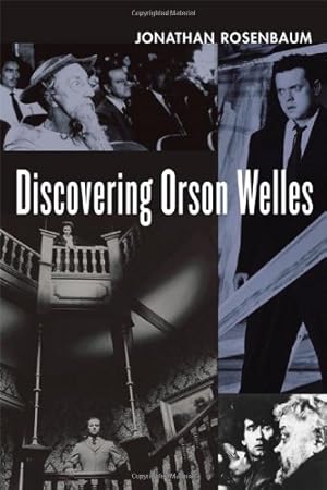 Seller image for Discovering Orson Welles by Rosenbaum, Jonathan [Paperback ] for sale by booksXpress