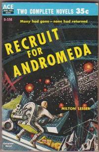 Seller image for RECRUIT FOR ANDROMEDA & THE PLOT AGAINST EARTH for sale by Fantastic Literature Limited