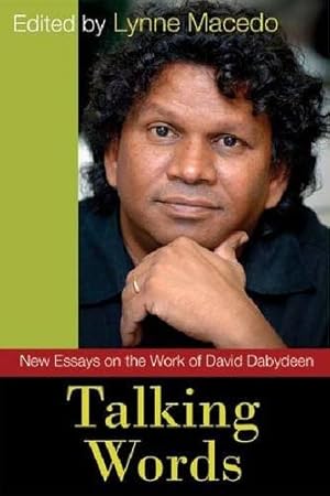 Imagen del vendedor de Talking Words: New Essays on the Work of David Dabydeen [Soft Cover ] a la venta por booksXpress