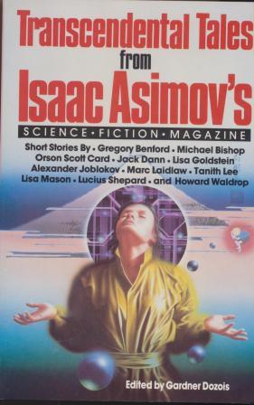 Seller image for TRANSCENDENTAL TALES FROM ISAAC ASIMOV'S SCIENCE FICTION MAGAZINE for sale by Fantastic Literature Limited