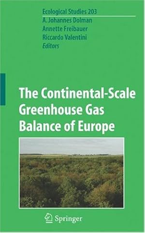 Seller image for The Continental-Scale Greenhouse Gas Balance of Europe (Ecological Studies) [Hardcover ] for sale by booksXpress