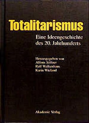 Imagen del vendedor de Totalitarismus (German Edition) by Söllner, Alfons, Walkenhaus, Ralf, Wieland, Karin [Hardcover ] a la venta por booksXpress