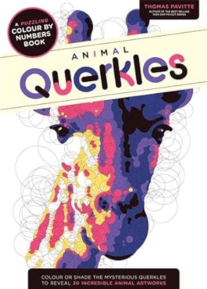 Seller image for Animal Querkles : A Puzzling Colour-by-numbers Book for sale by GreatBookPrices