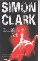 Image du vendeur pour Lucifer's Ark mis en vente par COLD TONNAGE BOOKS
