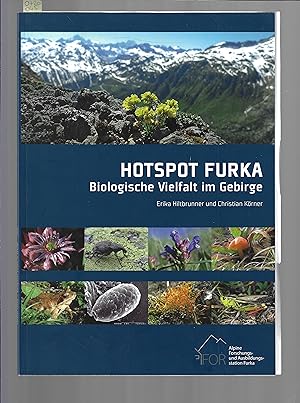 Bild des Verkufers fr Hotspot Furka : Biologische vielfalt im Gebirge zum Verkauf von Bouquinerie Le Fouineur