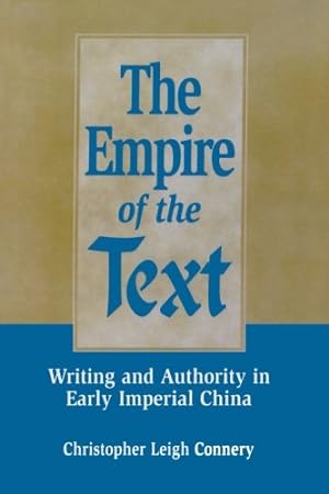 Seller image for The Empire of the Text by Connery, Christopher Leigh [Paperback ] for sale by booksXpress