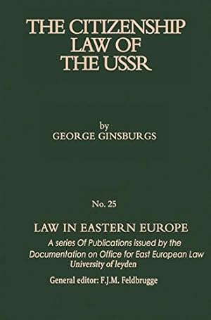 Bild des Verkufers fr The Citizenship Law of the USSR (Law in Eastern Europe) by Ginsburgs, George [Paperback ] zum Verkauf von booksXpress