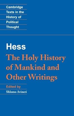 Seller image for Moses Hess: The Holy History of Mankind and Other Writings (Cambridge Texts in the History of Political Thought) by Hess, Moses [Paperback ] for sale by booksXpress
