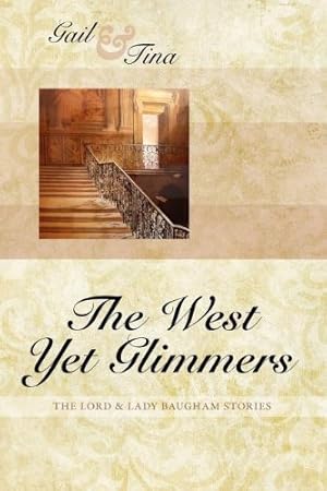 Seller image for The West Yet Glimmers [Soft Cover ] for sale by booksXpress