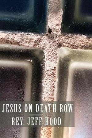 Seller image for Jesus on Death Row: An Adaptation of the Gospel of Matthew [Soft Cover ] for sale by booksXpress