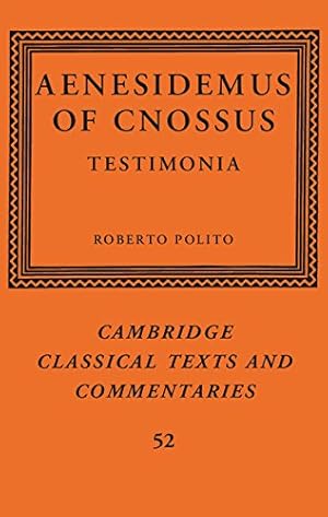 Immagine del venditore per Aenesidemus of Cnossus: Testimonia (Cambridge Classical Texts and Commentaries) [Hardcover ] venduto da booksXpress