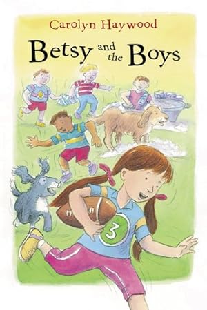 Immagine del venditore per Betsy and the Boys (Betsy (Paperback)) by Haywood, Carolyn [Paperback ] venduto da booksXpress