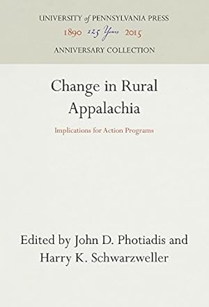 Bild des Verkufers fr Change in Rural Appalachia: Implications for Action Programs [Hardcover ] zum Verkauf von booksXpress