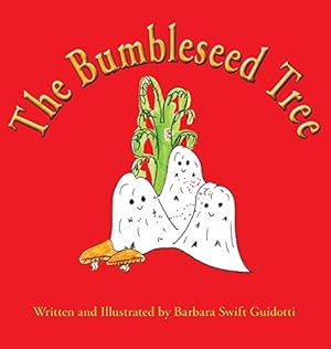 Seller image for The Bumbleseed Tree (The Wallaboos) by Guidotti, Barbara Swift [Hardcover ] for sale by booksXpress