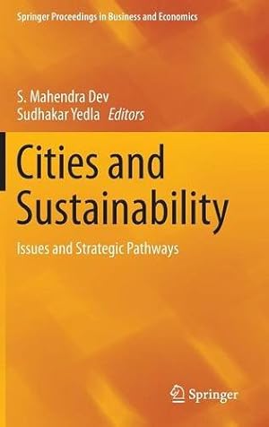 Seller image for Cities and Sustainability: Issues and Strategic Pathways (Springer Proceedings in Business and Economics) [Hardcover ] for sale by booksXpress