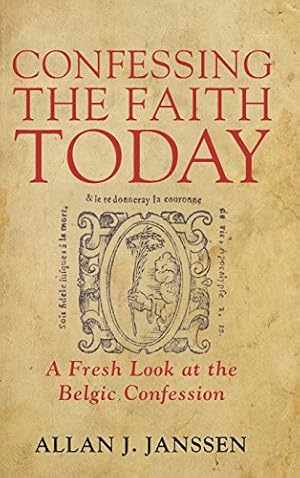 Immagine del venditore per Confessing the Faith Today [Hardcover ] venduto da booksXpress