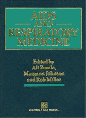 Seller image for AIDS and Respiratory Medicine by Johnson, Margaret A., Miller, Robert, Zumla, Alimuddin [Paperback ] for sale by booksXpress