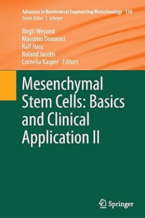 Seller image for Mesenchymal Stem Cells - Basics and Clinical Application II (Advances in Biochemical Engineering/Biotechnology) [Paperback ] for sale by booksXpress