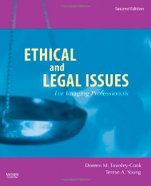 Immagine del venditore per Ethical and Legal Issues for Imaging Professionals (Towsley-Cook, Ethical and Legal Issues for Imaging Professionals) by Towsley-Cook Doreen M. Towsley-Cook MAE RT(R) FAERS), Doreen M., Young JD RT(R) CNMT, Terese A. [Paperback ] venduto da booksXpress