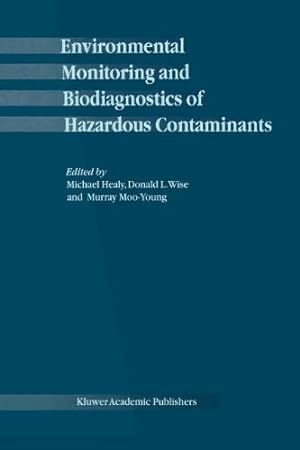 Bild des Verkufers fr Environmental Monitoring and Biodiagnostics of Hazardous Contaminants [Paperback ] zum Verkauf von booksXpress
