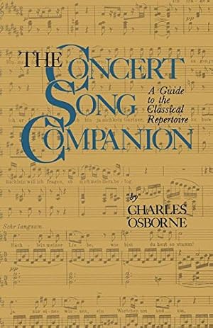 Seller image for The Concert Song Companion: A Guide to the Classical Repertoire by Osborne, Charles [Paperback ] for sale by booksXpress