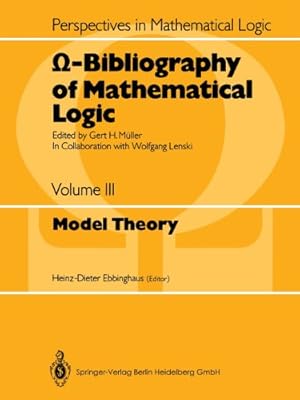 Imagen del vendedor de Bibliography of Mathematical Logic: Model Theory (Perspectives in Mathematical Logic) [Paperback ] a la venta por booksXpress